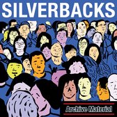 Silverbacks - Archive Material (CD)