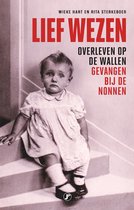 Boek cover Lief wezen van Wieke Hart (Onbekend)