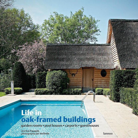 Life In Oak-Framed Buildings - cover