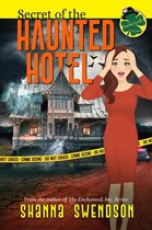 Lucky Lexie Mysteries 5 - Secret of the Haunted Hotel