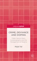 Crime, Deviance And Doping