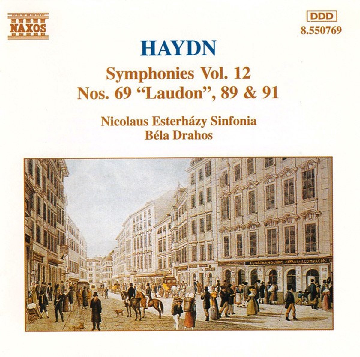 Nicolaus Esterházy Sinfonia, Béla Drahos - Haydn: Symphonies Vol. 12 (Nos. 69 "Laudon", 89 & 91) (CD)