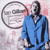 Live In Anaheim & Gillan'S Inn