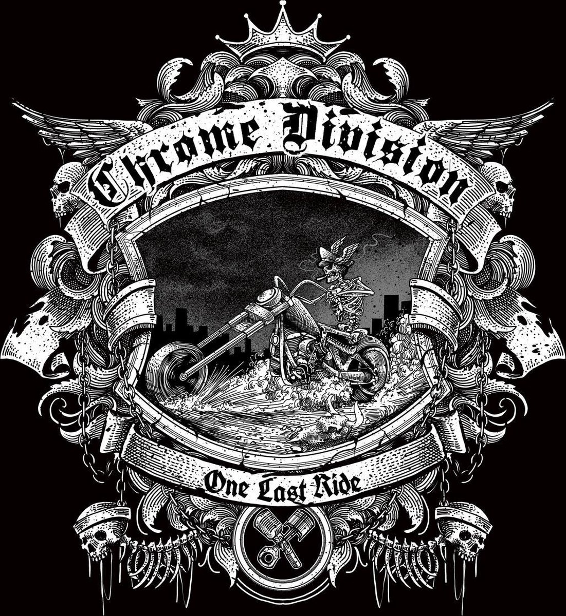 Chrome Division - One Last Ride