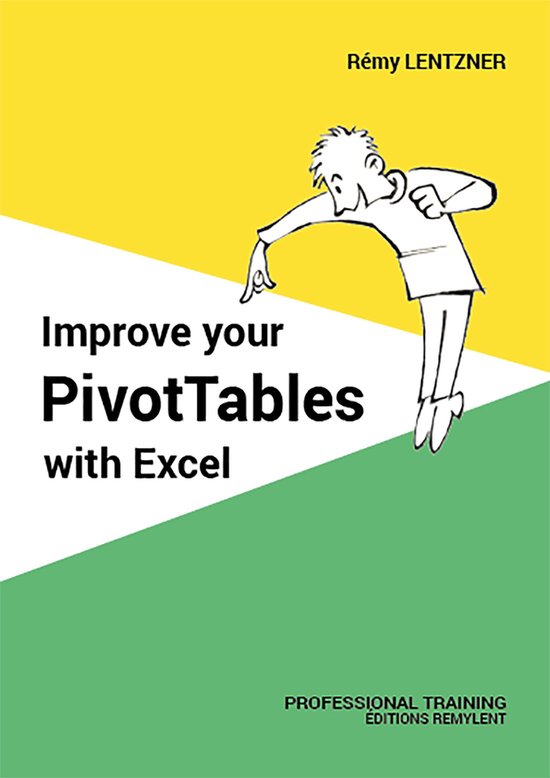Improve your PivotTables with Excel - cover