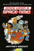 Space-Time 1 - Once Upon a Space-Time!