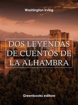 Dos leyendas de Cuentos de la Alhambra