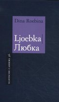 Slavische Cahiers 36 - Ljoebka