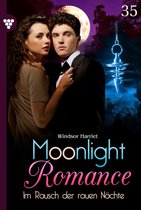Moonlight Romance 35 - Im Rausch der rauen Nächte