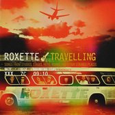 Travelling - Roxette