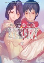 To Your Eternity 11 - To Your Eternity 11