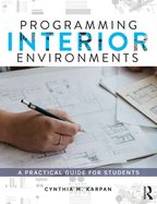 Programming Interior Environments (ebook), Cynthia M. Karpan ...