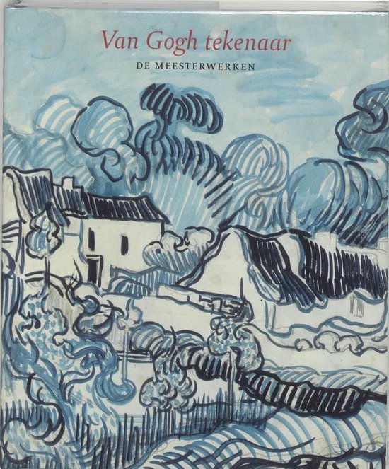 Cover van het boek 'Van Gogh Tekenaar' van Marije Vellekoop en Sjraar van Heugten