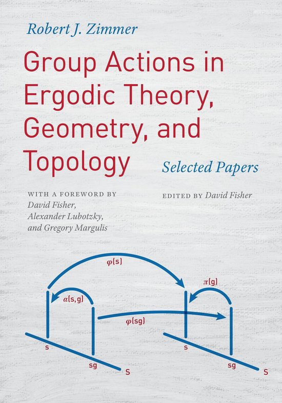 Group Actions in Ergodic Theory, Geometry, and Topology - cover