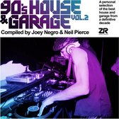 90s House & Garage Vol. 2 (Compiled By Joey Negro & Neil Pierce)