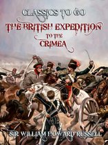 The World At War - The British Expedition to the Crimea