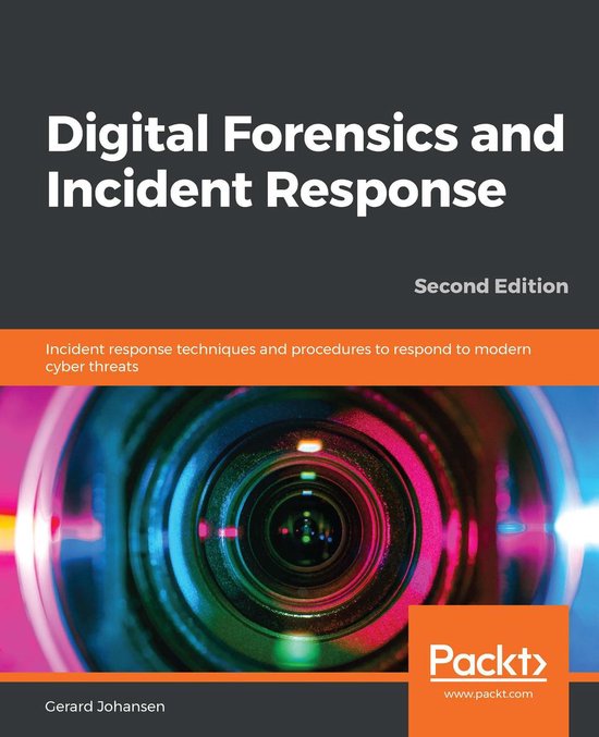 Digital Forensics and Incident Response (ebook), Gerard Johansen