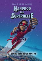 Håndbog for superhelte 2 - Håndbog for superhelte 2: Den røde maske