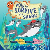 How to Survive - How to Survive as a Shark