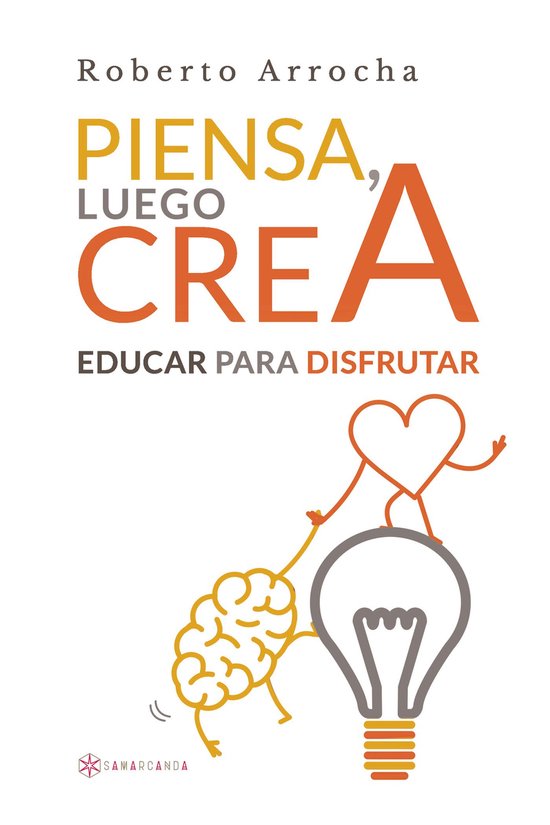 Piensa, luego crea - cover