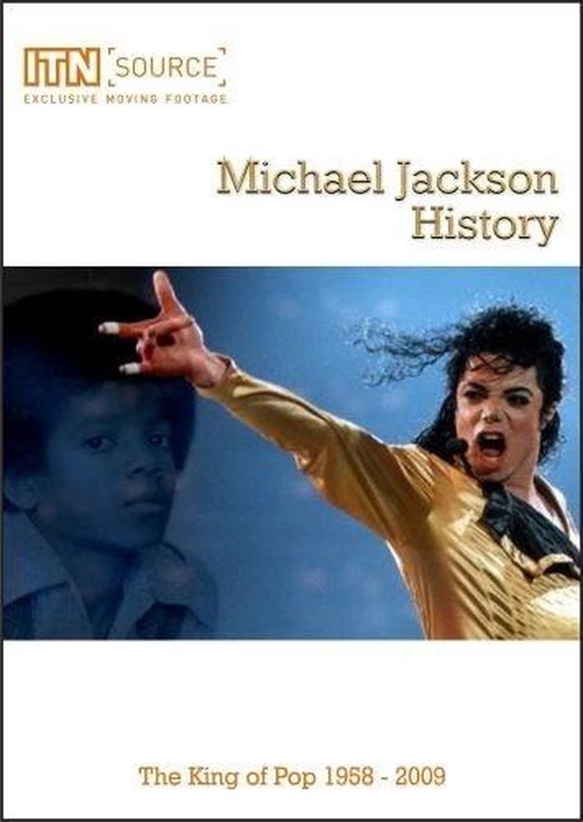 History - The King Of Pop 1958-2009