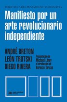 Biblioteca del Pensamiento Socialista - Manifiesto por un arte revolucionario independiente