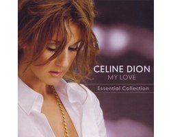 My Love: Essential Collection
