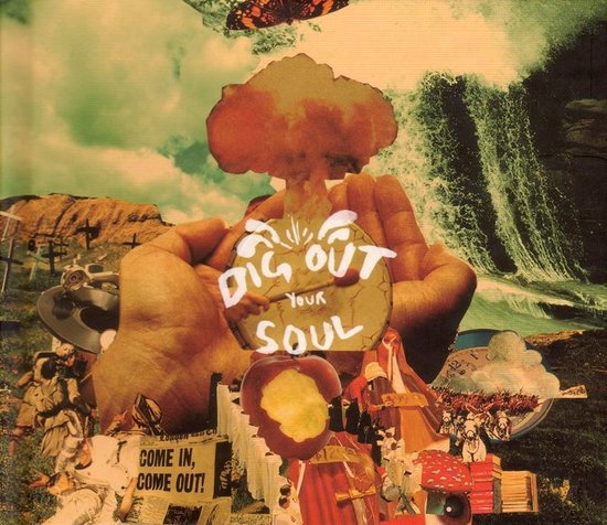 Dig Out Your Soul + DVD