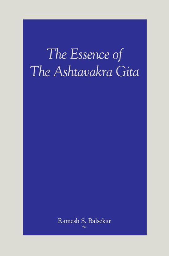 Foto: The essence of the ashtavakra gita
