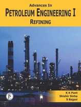 Omslag Advances In Petroleum Engineering-I, Refining