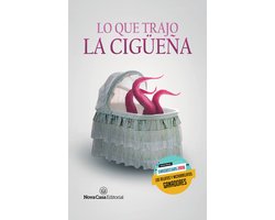 Lo que trajo la cigüeña