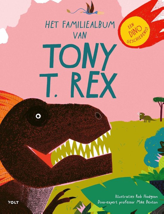 De voorkant van het boek 'Het familiealbum van Tony T. rex' toont een grote, bruine T. rex met scherpe tanden.