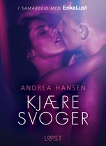 LUST - Kjære svoger - en erotisk novelle