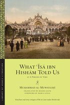 What 'Isa ibn Hisham Told Us
