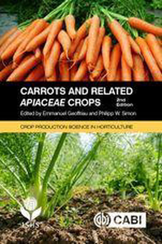 Crop Production Science in Horticulture - Carrots and Related Apiaceae Crops