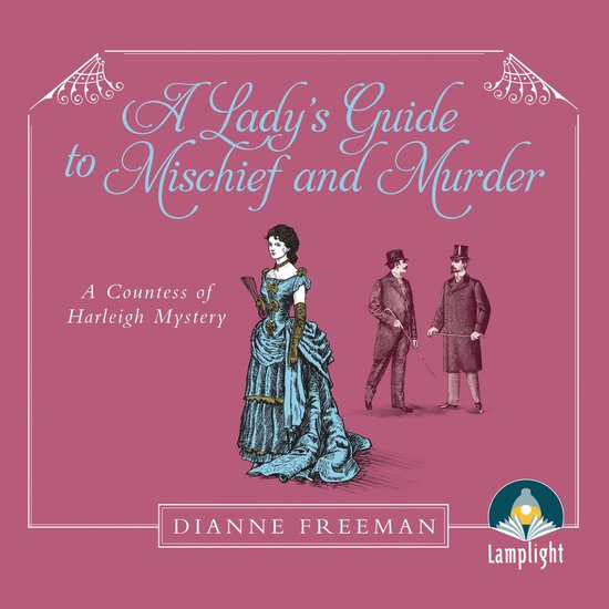 A Lady's Guide to Mischief and Murder - cover
