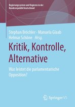 Regierungssystem und Regieren in der Bundesrepublik Deutschland - Kritik, Kontrolle, Alternative