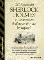 Sherlock Holmes e l'avventura dell'assassino dei bassifondi