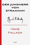 Hans Fallada 11 - Der Jungherr von Strammin
