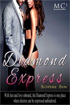 Millionaires Club #1: Diamond Express