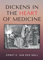 Omslag Dickens in the Heart of Medicine
