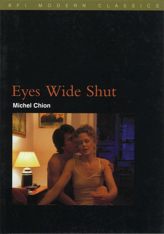 BFI Film Classics - Eyes Wide Shut