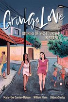 ethnoGRAPHIC - Gringo Love