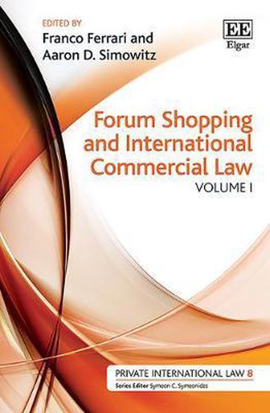 Forum Shopping and International Commercial Law 9781788970822
