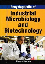 Encyclopaedia Of Industrial Microbiology And Biotechnology
