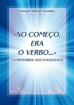 'No começo, era o Verbo'