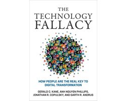 Management on the Cutting Edge - The Technology Fallacy