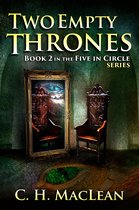 Five in Circle 2 - Two Empty Thrones