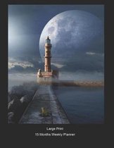 Large Print - 2020 - 15 Months Weekly Planner - Fantasy - Gateway To Atlantis: January 2020 thru March 2021 - 15 Months Daily Dated Agenda Calendar No