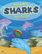 How to Draw Sharks Step-by-Step Guide